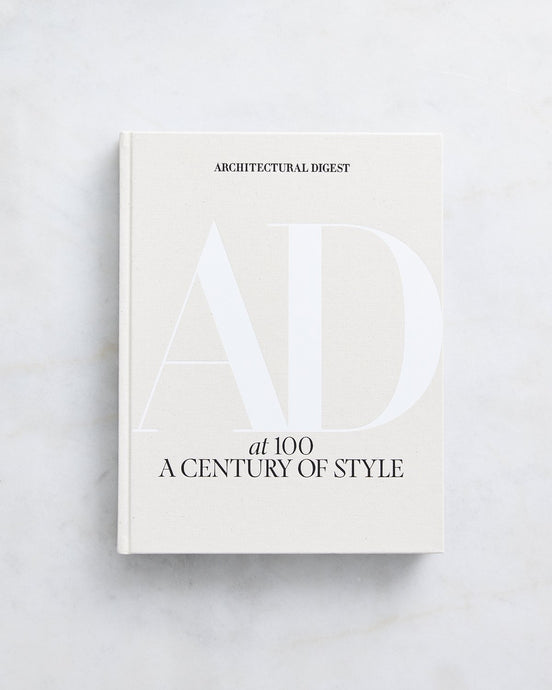 Architectural Digest at 100: A Century of Style by Amy Astley