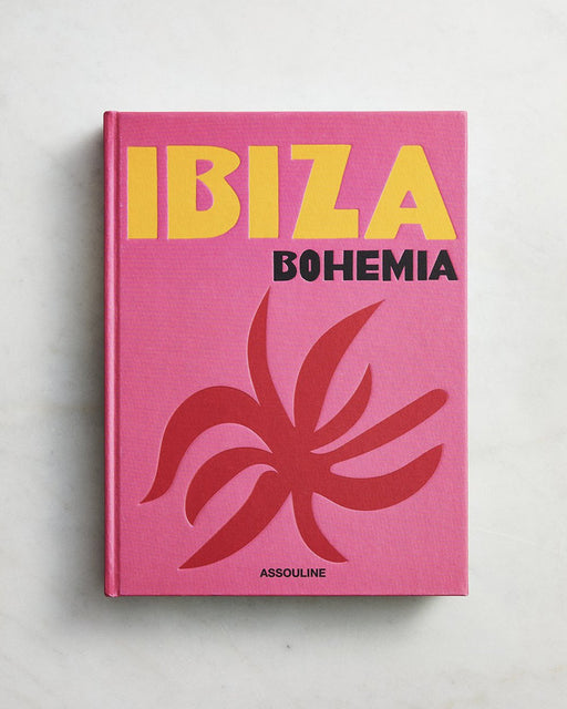 Assouline Ibiza Bohemia by Maya Boyd and Renu Kashyap
