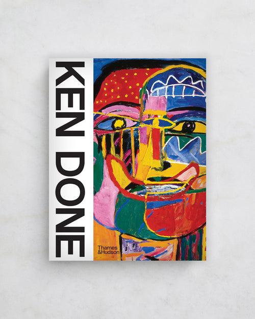 Ken Done: Art Design Life by Amber Creswell Bell